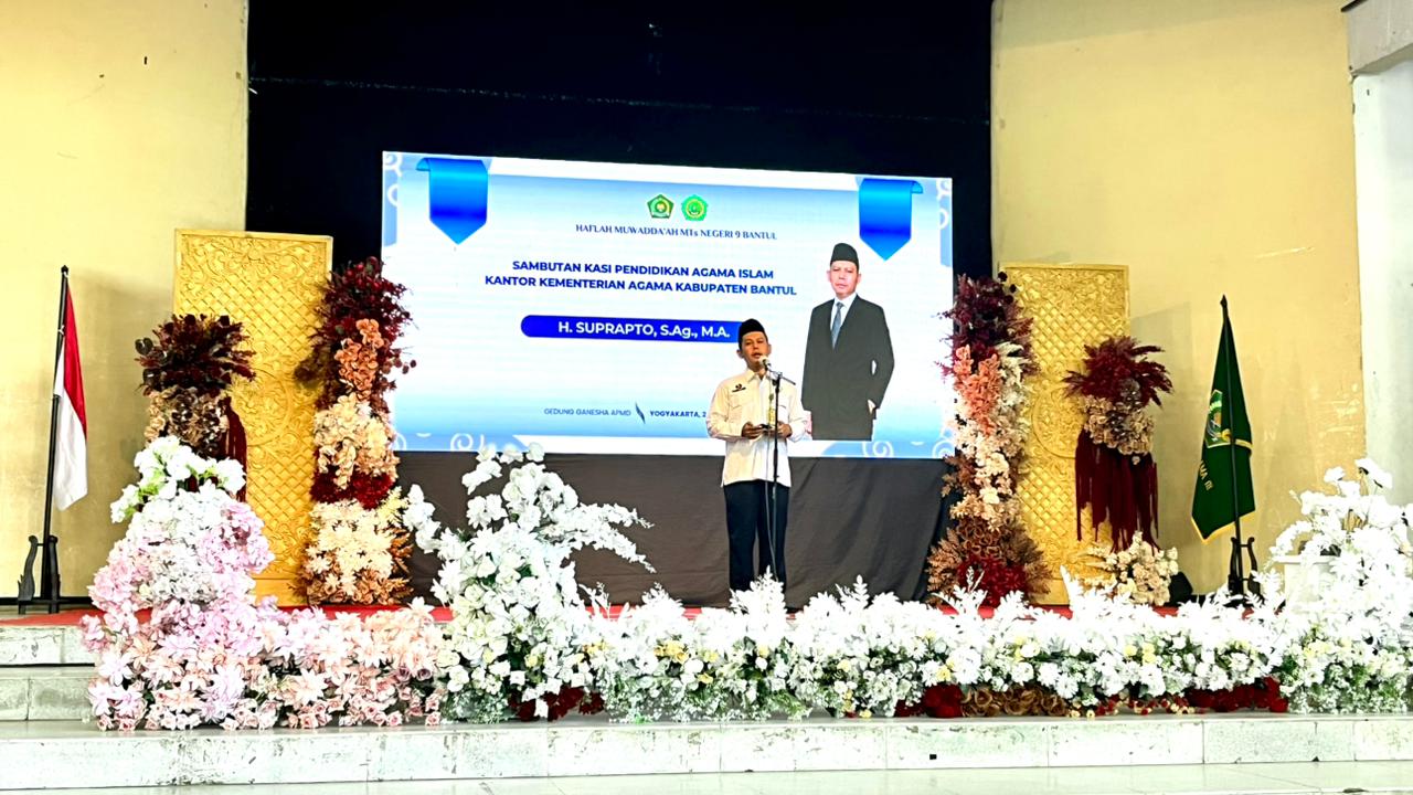 Kasi PAIS Kemenag Bantul Ingatkan Pentingnya Akhlak Karimah dalam Haflah Muwadda’ah MTsN 9 Bantul
